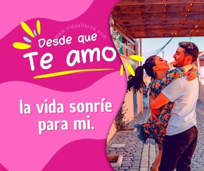 Desde que te amo