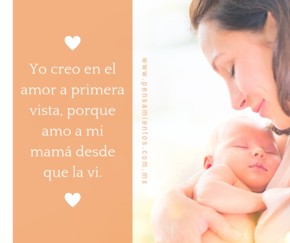 El amor de mi vida: Mi mam&aacute; 