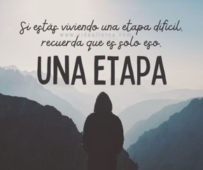 ¡Es solo una etapa!